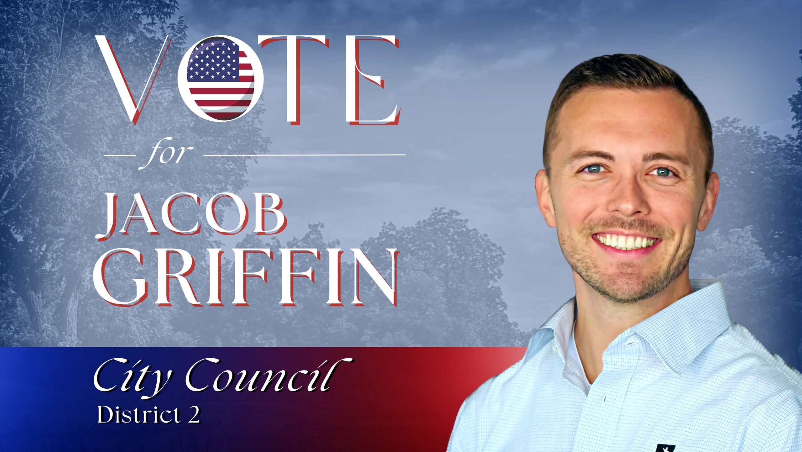 Jacob Griffin for City Council